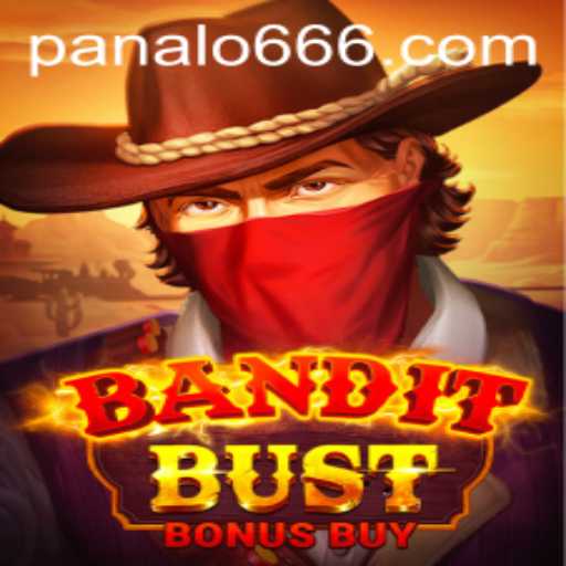 BanditBustBonusBuy: A Thrilling Adventure Awaits